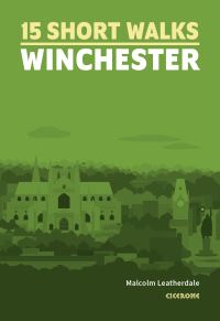 Book Cover for Short Walks in Winchester by Malcolm Leatherdale
