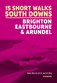 Book Cover for Short Walks in the South Downs by Nike Werstroh, Jacint Mig
