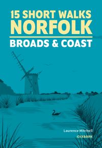 Book Cover for 15 Short Walks in Norfolk by Laurence Mitchell