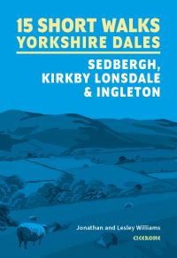 Book Cover for 15 Short Walks in the Yorkshire Dales by Lesley Williams, Jonathan Williams