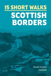 Book Cover for 15 Short Walks in the Scottish Borders by Ronald Turnbull