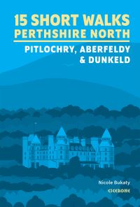 Book Cover for 15 Short Walks in Perthshire North by Nicole Bukaty