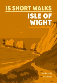 Book Cover for 15 Short Walks on the Isle of Wight by Paul Curtis