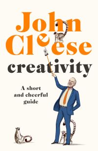 Book Cover for Creativity by John Cleese