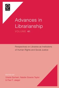 Book Cover for Perspectives on Libraries as Institutions of Human Rights and Social Justice by Ursula Gorham, Natalie Greene Taylor, Paul T Jaeger