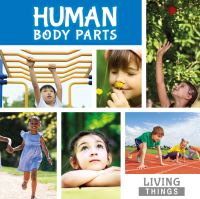 Book Cover for Human Body Parts by Steffi CavellClarke