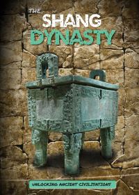 Book Cover for The Shang Dynasty by George Cottrell