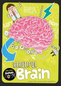 Book Cover for Beautiful Brain and the Nervous System by Charlie Ogden