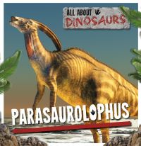 Book Cover for Parasaurolophus by Mike Clark