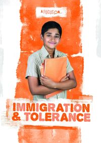 Book Cover for A Focus On...immigration & Tolerance by Charlie Ogden
