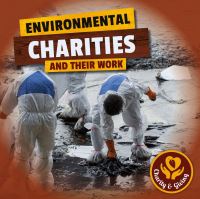 Book Cover for Environmental Charities and Their Work by Joanna Brundle