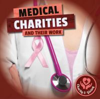 Book Cover for Medical Charities and Their Work by Joanna Brundle