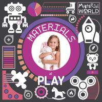 Book Cover for Materials at Play by William Anthony