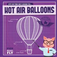 Book Cover for Piggles' Guide To... Hot Air Balloons by Kirsty Holmes