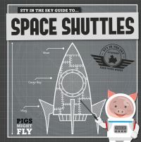 Book Cover for Piggles' Guide To... Space Shuttles by Kirsty Holmes