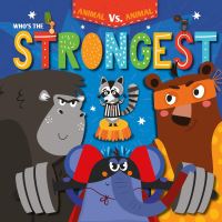 Book Cover for Who's the Strongest? by Kirsty Holmes