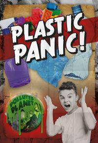 Book Cover for Plastic Panic! by Robin Twiddy