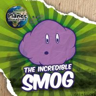 Book Cover for The Incredible Smog by John Wood