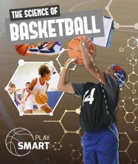 Book Cover for The Science of Basketball by William Anthony