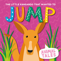 Book Cover for The Little Kangaroo That Wanted to Jump by William Anthony