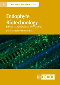 Book Cover for Endophyte Biotechnology by Alexander Schouten,  StÚphane Compant