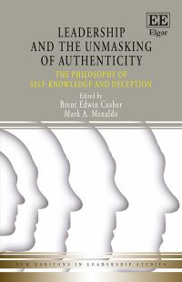 Book Cover for Leadership and the Unmasking of Authenticity by Brent E Cusher, Mark Menaldo