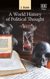 Book Cover for A World History of Political Thought by James Babb