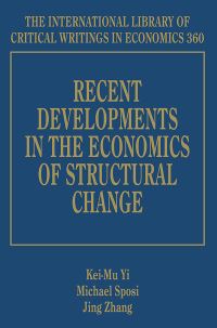 Book Cover for Recent Developments in the Economics of Structural Change by KeiMu Yi, Michael Sposi, Jing Zhang