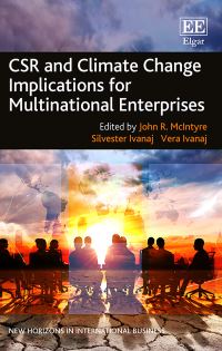 Book Cover for CSR and Climate Change Implications for Multinational Enterprises by John R McIntyre, Silvester Ivanaj, Vera Ivanaj