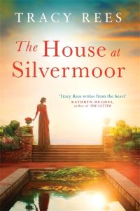 Book Cover for The House at Silvermoor by Tracy Rees