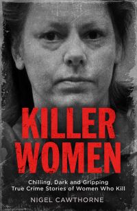 Book Cover for Killer Women by Nigel Cawthorne