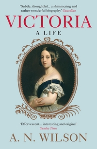 Book Cover for Victoria by A N Wilson
