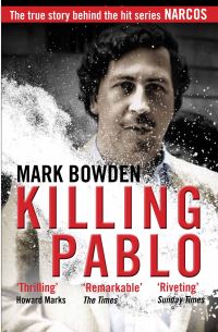 Book Cover for Killing Pablo by Mark Bowden