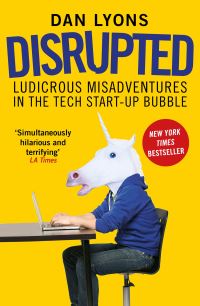 Book Cover for Disrupted by Daniel Lyons