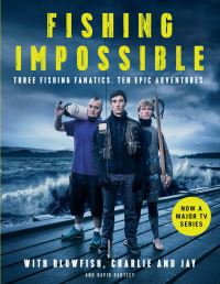 Book Cover for Fishing Impossible by David Bartley,  Tom The Blowfish Hird