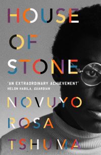 Book Cover for House of Stone by Novuyo Rosa Tshuma
