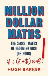 Book Cover for Million Dollar Maths by Hugh Barker