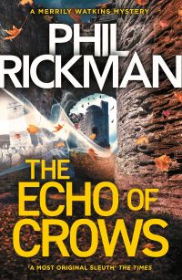 Book Cover for The Echo of Crows by Philip Rickman