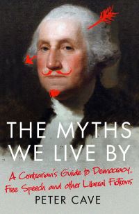 Book Cover for The Myths We Live By by Peter Cave