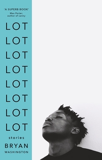 Book Cover for Lot by Bryan Washington