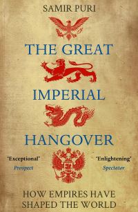 Book Cover for The Great Imperial Hangover by Samir Puri