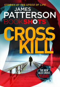 Book Cover for Cross Kill by James Patterson