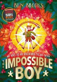 Book Cover for The Impossible Boy by Ben Brooks