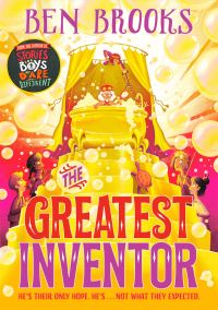 Book Cover for The Greatest Inventor by Ben Brooks