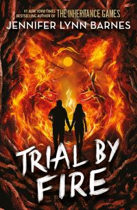Book Cover for Trial by Fire by Jennifer Lynn Barnes