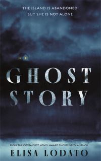 Book Cover for Ghost Story by Elisa Lodato