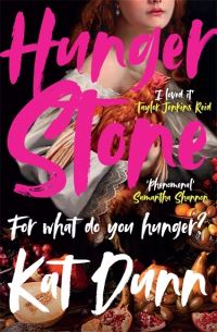Book Cover for Hungerstone by Kat Dunn