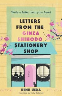 Book Cover for Letters from the Ginza Shihodo Stationery Shop by Kenji Ueda