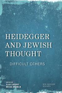 Book Cover for Heidegger and Jewish Thought by Elad Lapidot, Micha Brumlik