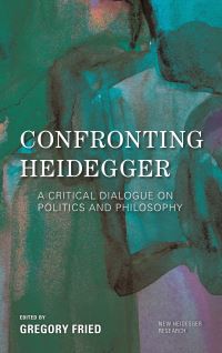 Book Cover for Confronting Heidegger by Gregory Fried